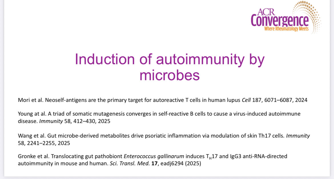 RoxOsler's tweet image. #YearinReview #ACR25 #BasicScience
Chronic infections and gut microbes can trigger autoimmunity.
Viruses activate autoreactive T/B cells, while Enterococcus gallinarum and other pathobionts translocate from the gut, inducing IL-17 and systemic inflammation in SLE and psoriasis.