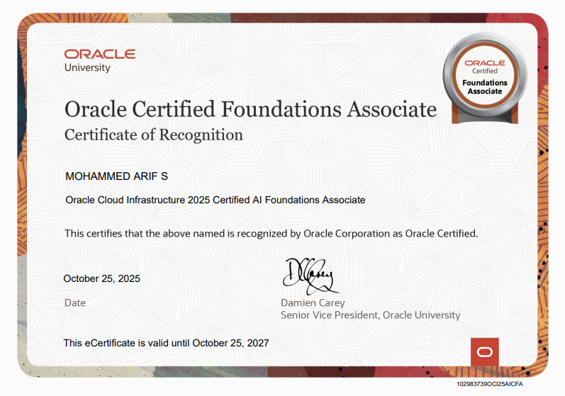 sMohammedarifa2's tweet image. Hi all! 👋
I’m excited to share that I’ve officially earned the @OracleCloud   Infrastructure 2025 AI Foundations Associate (1Z0-1122-25) certification! 🎯
Grateful for this learning opportunity through @Oracle Universit . 🚀
#Oracle #Certification #AI #Cloud