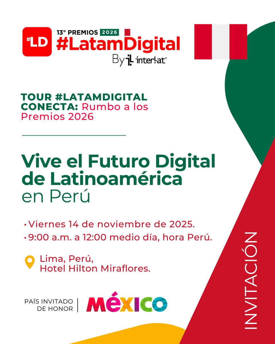 Interlat's tweet image. 🇵🇪 ¡Lima se conecta al futuro digital!
Este 14 de noviembre llega la 4ta. Parada del Tour #LatamDigital Conecta 🚀
📍 Hotel Hilton Miraflores
🎟️ Regístrate aquí 👉 interlat.co/tour-peru/

Rumbo a los Premios #LatamDigital 2026 By @Interlat  🌎💡 #TourLatamDigitalConecta
