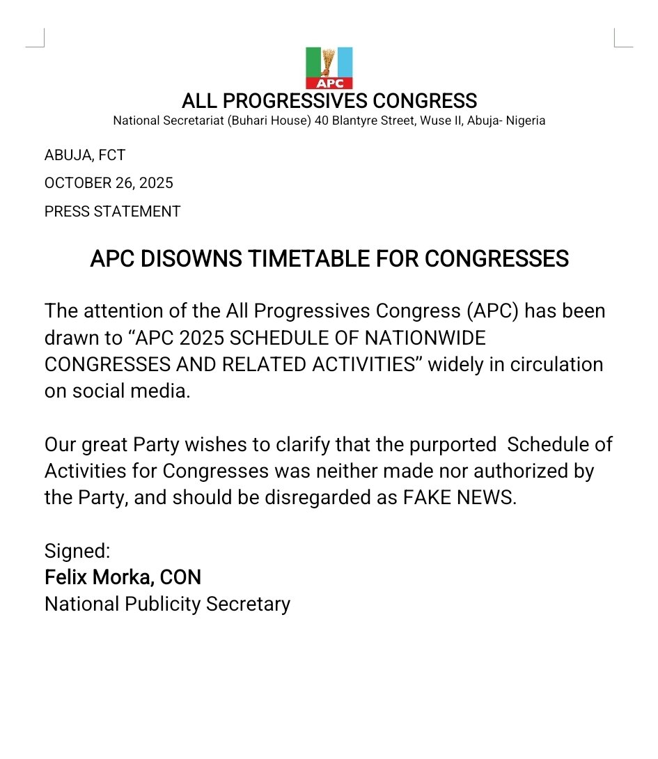 OfficialAPCNg's tweet photo. APC DISOWNS TIMETABLE FOR CONGRESSES

Our great Party wishes to clarify that the purported  Schedule of Activities for Congresses was neither made nor authorized by the Party, and should be disregarded as FAKE NEWS. https://t.co/5ctH1us4ij