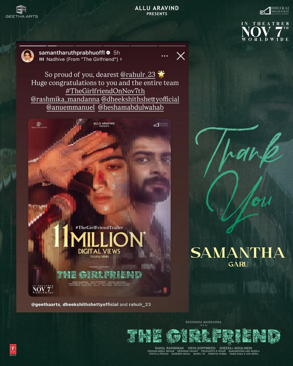 ProSreenuSuresh's tweet image. Thank you, @Samanthaprabhu2 Garu ❤️
Your kind words mean a lot the team.
#TheGirlFriendTrailer out now!
▶️ youtu.be/XgLlPN7oxwY  
#TheGirlfriend in cinemas on November 7th ✨
#TheGirlfriendOnNov7th