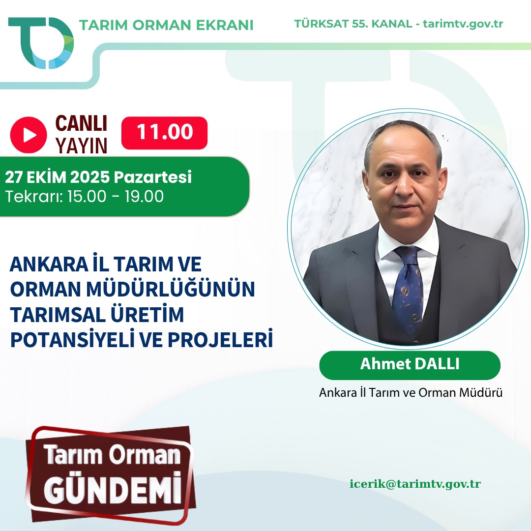 İl Müdürümüz Sn. Ahmet Dallı, 27 Ekim 2025 Pazartesi (yarın) günü Saat: 11.00'da Tarım Orman Ekranı'nda Tarım Orman Gündemi programının canlı yayınında İlimizdeki tarımsal üretim potansiyeli ve projelerimiz hakkında açıklamalarda bulunacaktır.