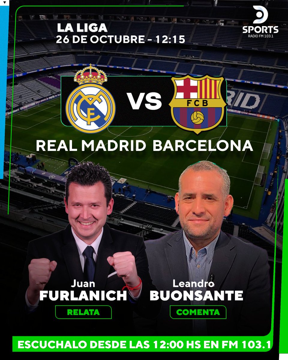 Donde ruede la ⚽ está <a href="/DSportsRadio/">DSports Radio 103.1 FM</a> 103.1 
#LaLiga #RealMadrid #Barcelona 
Junto a <a href="/Jfurlanich/">Juan Furlanich 🇦🇷🇻🇪</a> <a href="/BuonsanteLean/">Leandro Buonsante</a> <a href="/PochoRaposo/">Ignacio Raposo ⭐️⭐️⭐️</a> y <a href="/EstebanSassi/">esteban sassi</a>