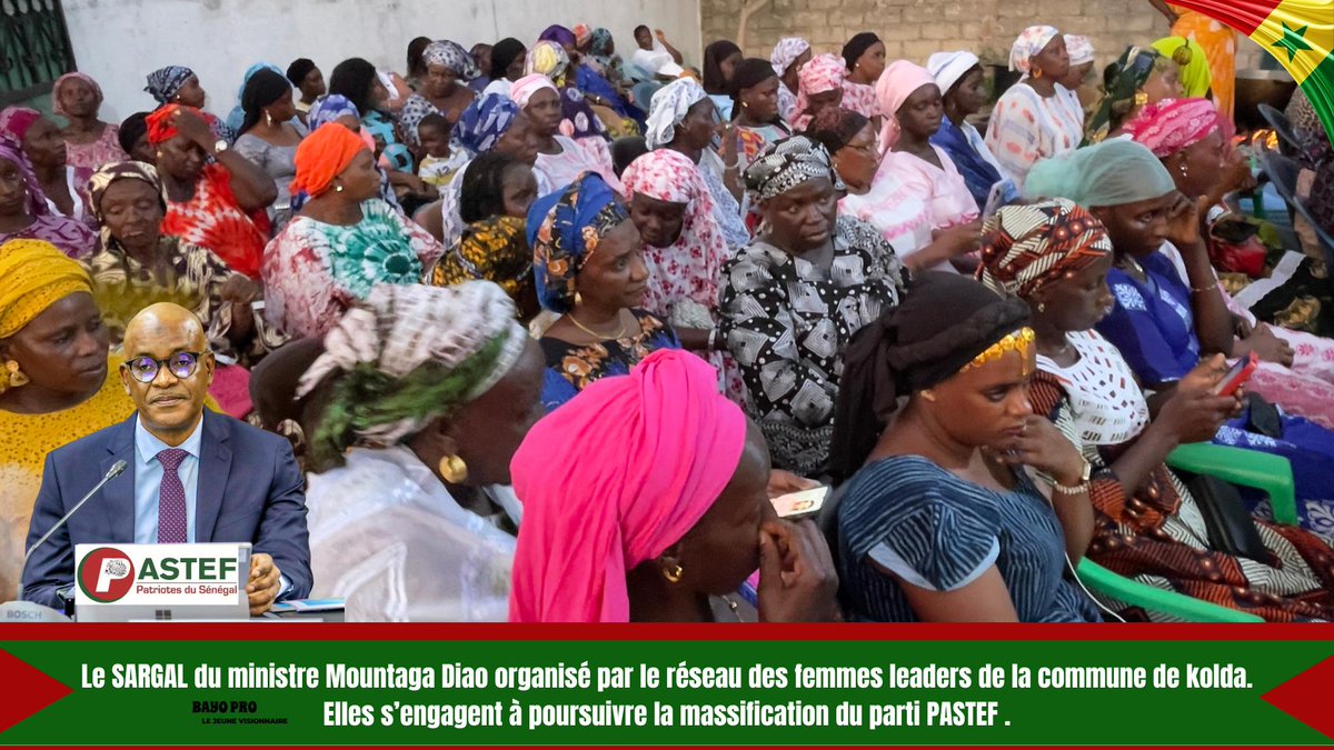 Le SARGAL du Ministre Mountaga DIAO organisé par le réseau des femmes leaders de la commune de Kolda . Elles s'engagent à poursuivre la massification du parti  PASTEF derrière le Ministre Mountaga DIAO. KOLDA KO MOUNTAGA TAAN