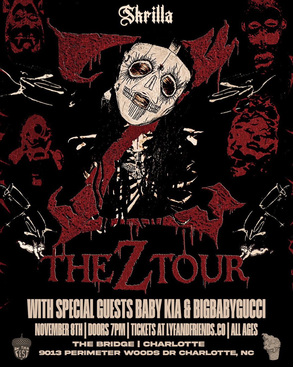 inthafest's tweet photo. Special Guest Announcement: @1Babykia & @BIGBABYGUCCI will be joining us on ‘The Z Tour’ with Skrilla! 🧟♂️
November 8th in Charlotte at The Bridge. Tickets on sale now! 🎟️
https://t.co/Kl9Jijg36n https://t.co/mckh2Fd8CL