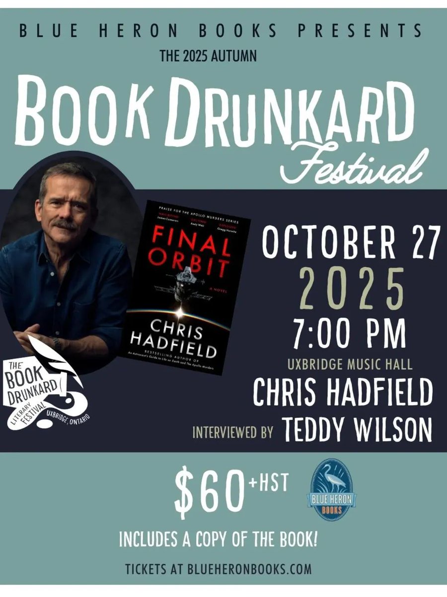 TeddyWilson's tweet photo. Excited to chat w/ the profoundly awesome @Cmdr_Hadfield tmrw at #UxbridgeMusicHall about his stellar new novel #FinalOrbit!! Neato event, part of #BookDrunkardFestival presented by @BlueHeronBooks!! @PenguinRandomCA 🎤 📚 📖 👨🚀⭐️🛰💙 https://t.co/TLr76wCSfA