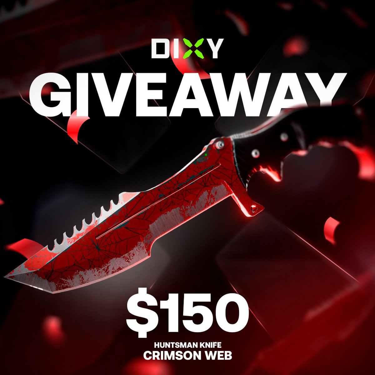 dixycom1's tweet image. HUNTSMAN KNIFE CRIMSON WEB GIVEAWAY 🔊
To enter:
- Follow @dixycom1 
- Repost
- Tag 2 Friends
GLHF 🔴