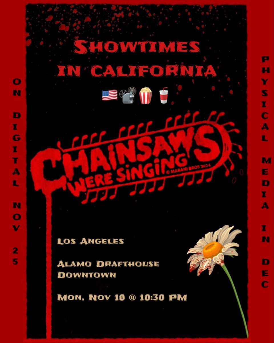 ChainsawMusical's tweet photo. Chainsaws Were Singing limited theatrical run in North America is here!
You can check out where to catch a screening in California (2/2).*

The movie is hitting US digital platforms on Nov 25 and physical media is planned for December release.

* The theatres have the right to make changes in their schedule, so the current times are subject to change. For more current info check out https://t.co/7jsD3RcNiJ or the websites of the theatres.