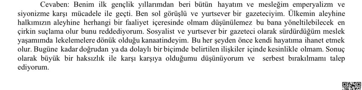 Merdan Yanardağ’ın savcılık ifadesinde son sözleri:

“İlk gençlik yıllarımdan beri bütün hayatım ve mesleğim emperyalizm ve siyonizme karşı mücadele ile geçti. Sol görüşlü ve yurtsever bir gazeteciyim. Ülkemin aleyhine halkımızın aleyhine herhangi bir faaliyet içeresinde olmam