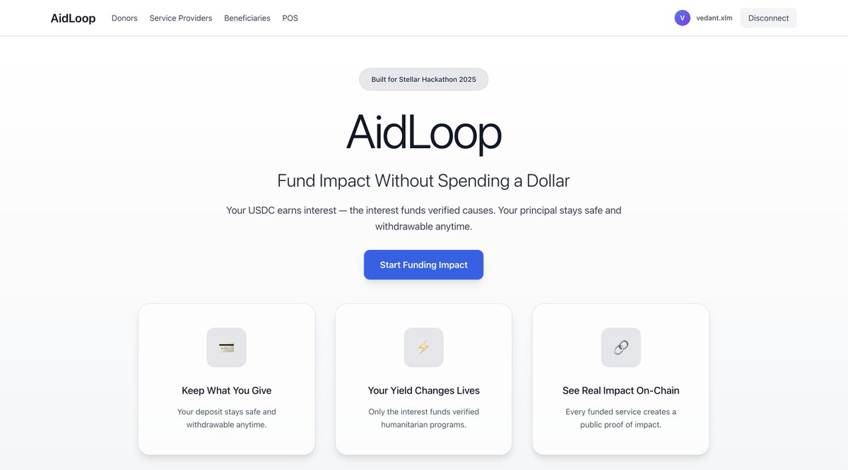 Built AidLoop in 36 hours — a yield-powered humanitarian funding protocol that turns stablecoin interest into verified social impact. 
Built on <a href="/StellarOrg/">Stellar</a> at <a href="/easya_app/">EasyA 🤳📱</a> hackathon , it funnels your USDC yield,towards healthcare &amp; education and diff causes.