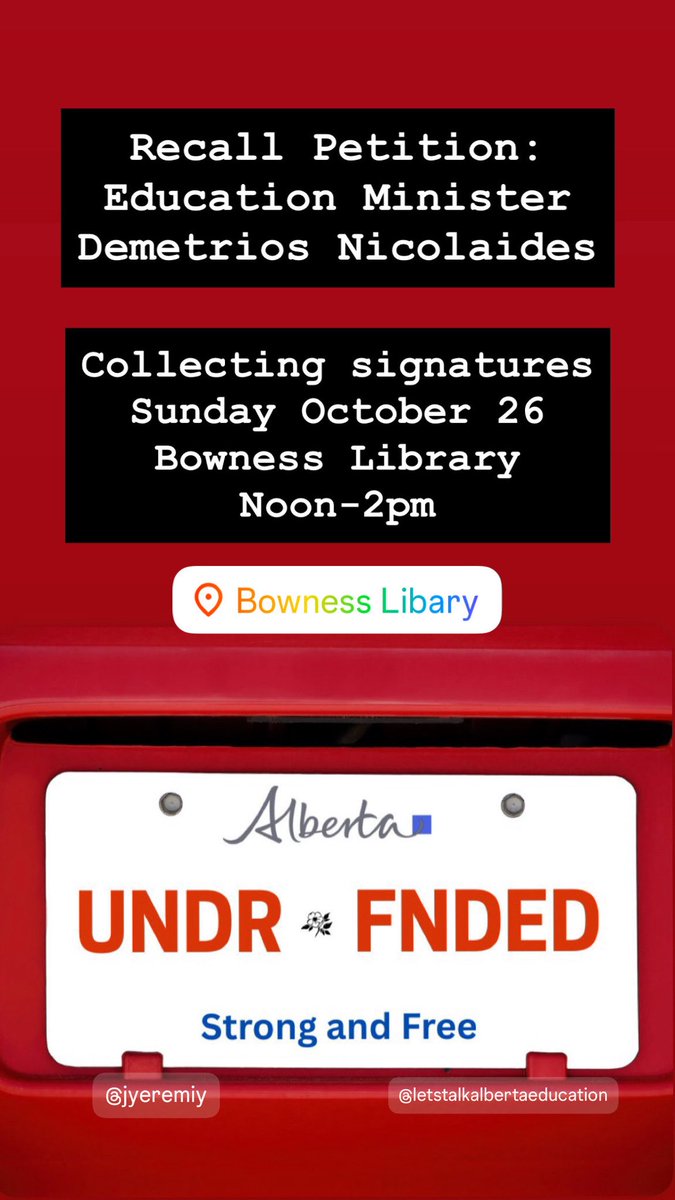 AB_Resistance's tweet image. Residents of Calgary - Bow visit these petition stations TODAY to sign the recall petition for the education minister.