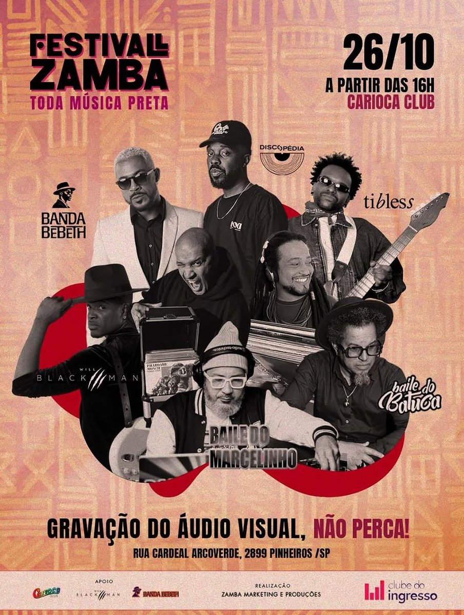 _Discopedia's tweet image. Festival Zamba apresenta:
Discopédia, Banda Bebeth, Will Blackman part. Tibless, Baile do Marcelinho &amp;amp; Baile do Batuca!

Hoje, dia 26/10/2025, a partir das 15h no Carioca Club.

Garanta seu ingresso:
clubedoingresso.com/evento/festiva…