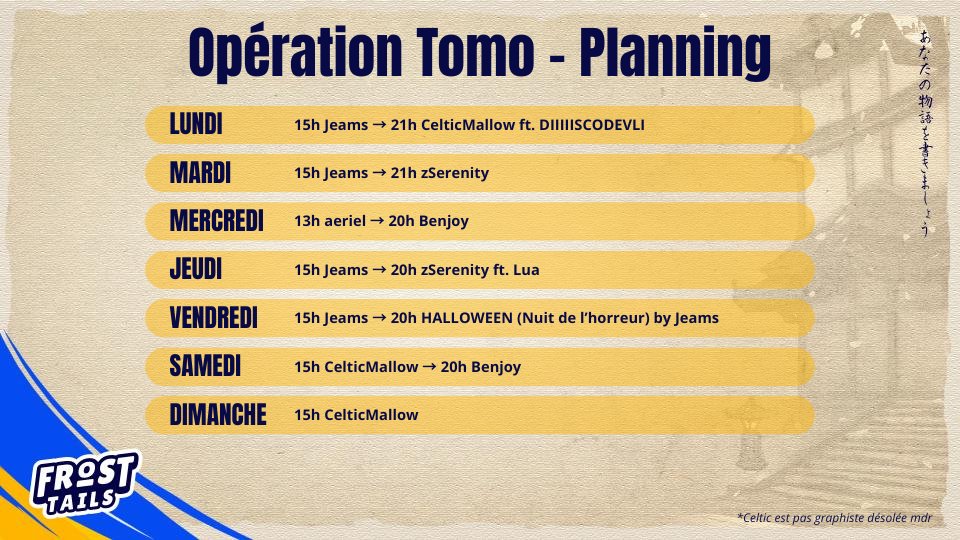 Cette semaine, vous serez chouchoutés par des streamers de la communauté qui vous divertiront sur la chaîne de Frost Tails ! 

La line-up de la semaine : <a href="/Jeams471/">Jeams</a> <a href="/CelticMallow/">CelticMallow ✿</a> <a href="/DiscoDevli/">Disco Devli bientôt à Stockholm ! 🎮🕹️</a> <a href="/zSerenity_/">zSerenity</a> <a href="/aeairiel/">aeairiel</a> <a href="/LeBenjoy/">Benjoy 🇫🇷</a> <a href="/Lua_Pouet/">Lychee</a> 🥰