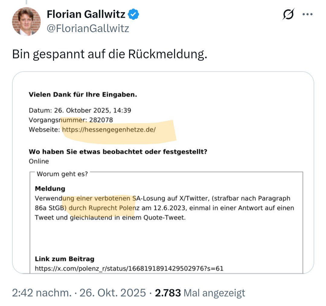 Jetzt wird es spannend! <a href="/polenz_r/">Ruprecht Polenz</a> wurde wegen "Verwendung einer verbotenen SA-Losung auf X/Twitter" bei dem Portal #HessenGegenHetze gemeldet.
<a href="/FlorianGallwitz/">Florian Gallwitz</a>