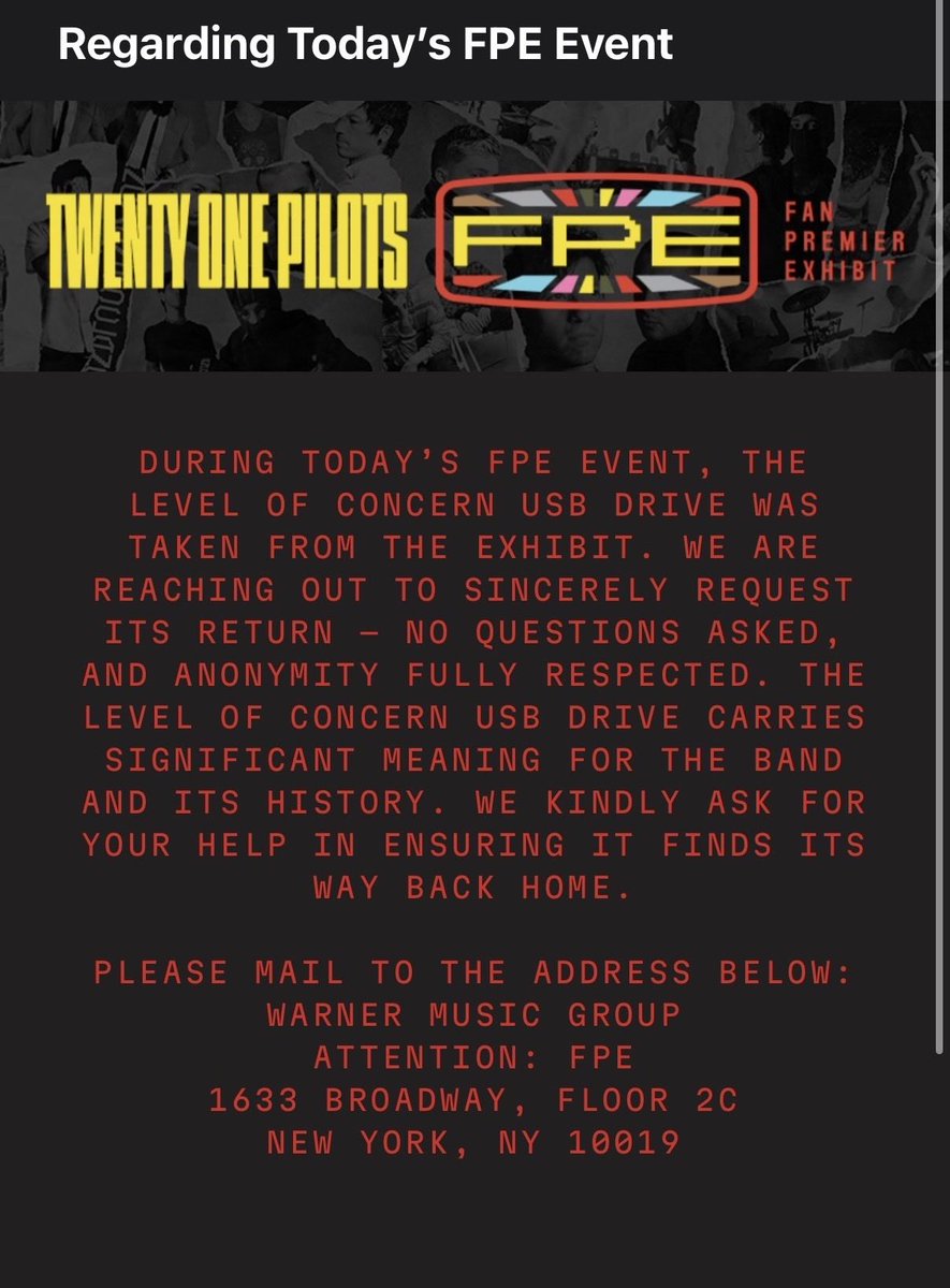 TOPUPDATERS's tweet image. 🚨 IMPORTANT NOTICE 🚨 
There was an official email sent out regarding yesterday&apos;s FPE, the LOC flash drive is still missing. To whoever took it, please please return it to the address listed below, no questions will be asked, the band just wants their item back. 
#BreachLA