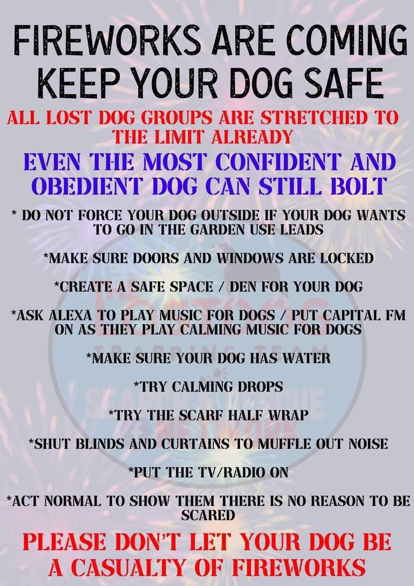 Please take extra care with your pets over the coming weeks, as lots of noise from #fireworks
Keep them on leads, walk them earlier, bring them indoors. If they have to go in the garden/outside, use a lead. Make sure your gates &amp; doors are closed &amp; gardens secure. #stolendoghour