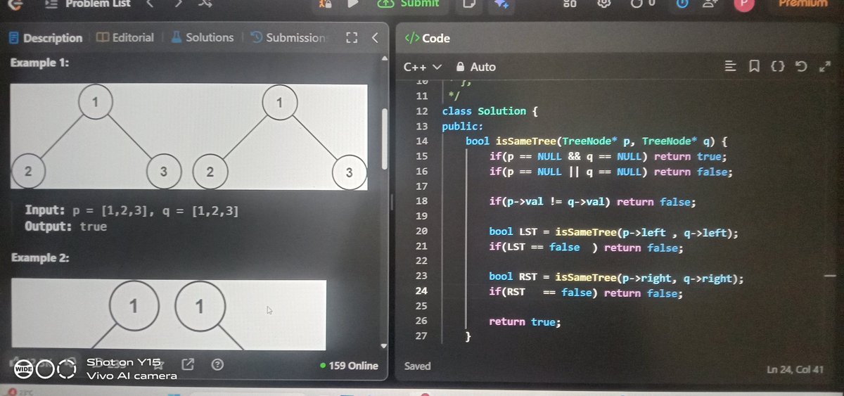 pranav_hegde80's tweet image. 🌳 Day 240/365 #365DaysOfCode ✅
Solved :Same Tree🌲
🔍 Task: Check if two binary trees 🌴🌴 are structurally identical &amp; have same node values!
➡️ Base: both null ✅
➡️ One null ❌
➡️ Compare val + recurse left/right 🌿
#CPP #LeetCode
#DSA #ProblemSolving #Coding #BinaryTree
