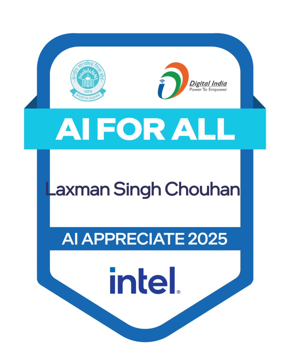 laxsingh's tweet image. Proud to complete the AI For All – AI Appreciate 2025 program by @intel &amp;amp; @cbseindia29 🤖✨ @IntelIndia @_DigitalIndia
#AIForAll #DigitalIndia #LearningNeverStops