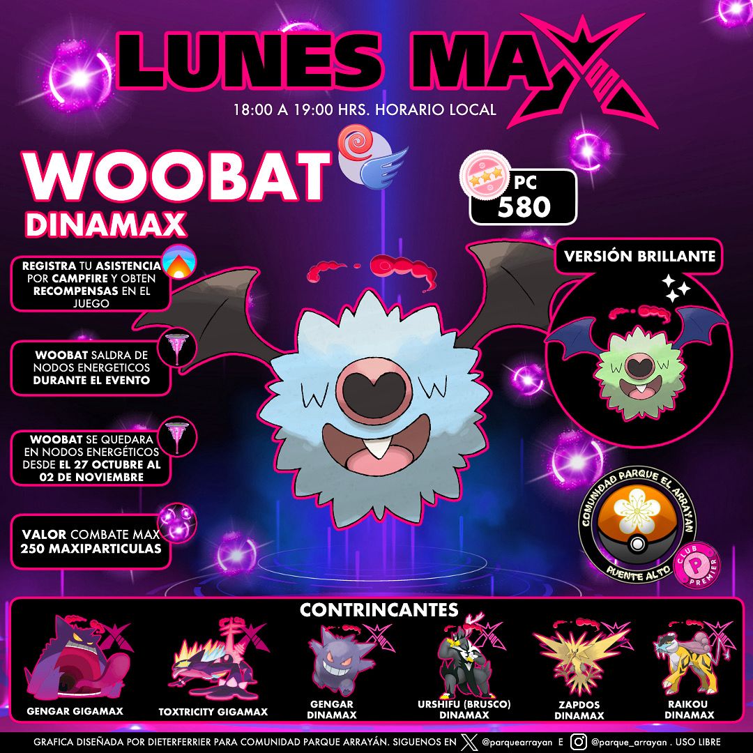 ParqueArrayan's tweet image. Lunes Max: Woobat Dinamax 
Lunes 27 de octubre, de 18:00 a 19:00 hrs.