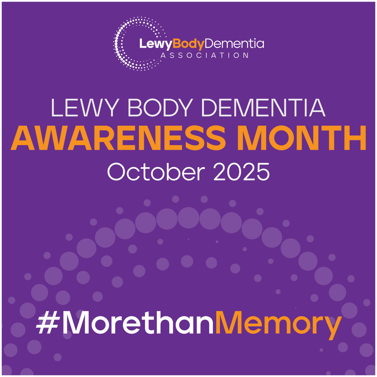 LBDAssoc's tweet photo. October is #LBDAwarenessMonth - a time for us to come together with the Lewy body dementia (LBD) community to raise awareness that this disease is #MorethanMemory loss. Discover how you can join the fight at https://t.co/SVx9ure0vj https://t.co/xNWmjTHenq