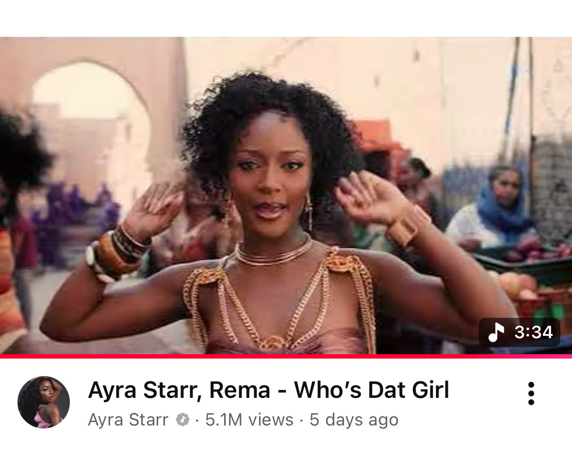 Ayra Starr &amp; Rema’s “Who’s Dat Girl” video has now surpassed 5 MILLION views on YouTube in just 5 days of release.