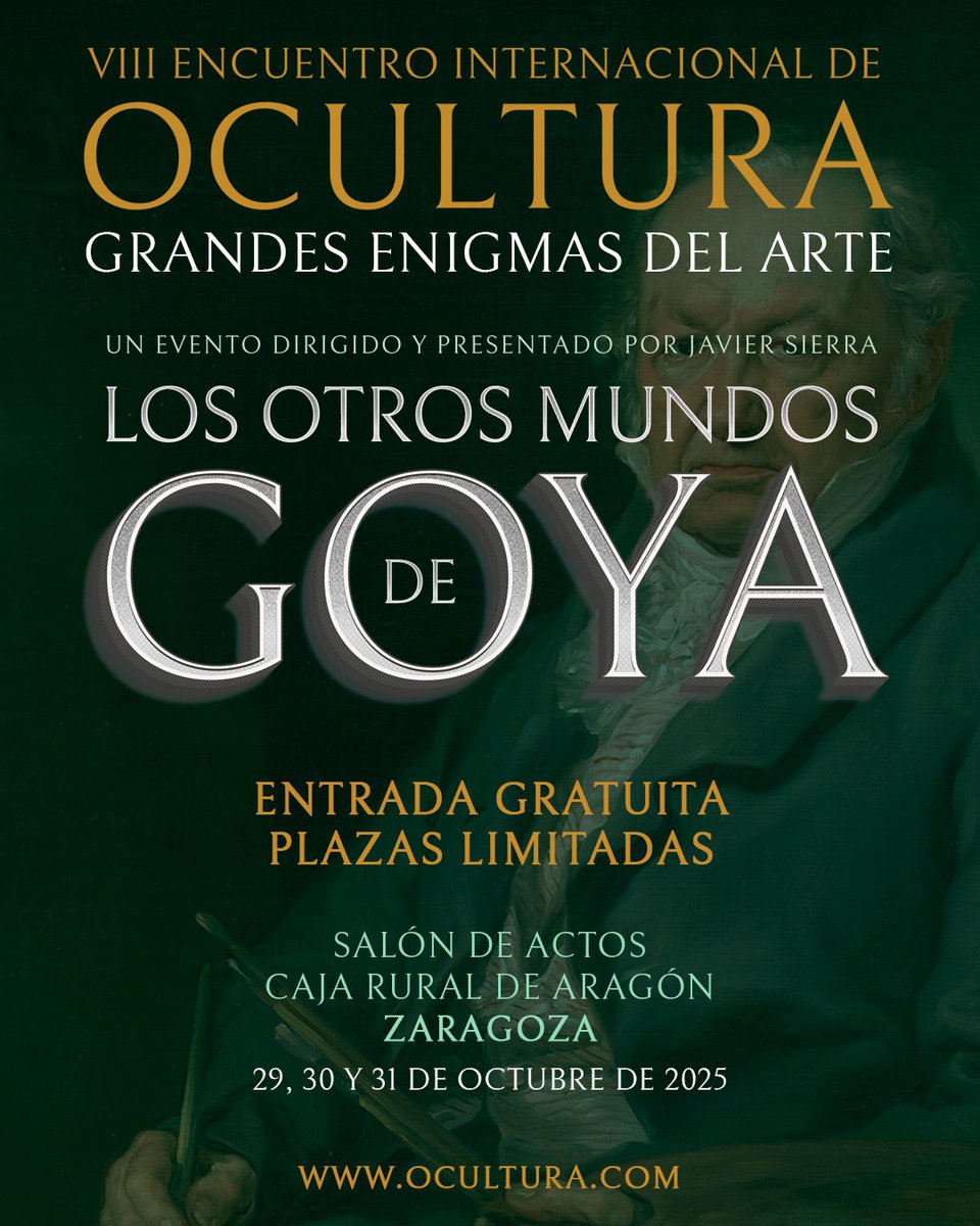🔴 ZARAGOZA, 29, 30 y 31 de octubre. ¿Ya tienes anotada tu cita con la #ocultura? El miércoles arrancamos un Encuentro Internacional alrededor de Goya y los grandes enigmas del arte. 
➡️ Tienes toda la informacion en Ocultura.com