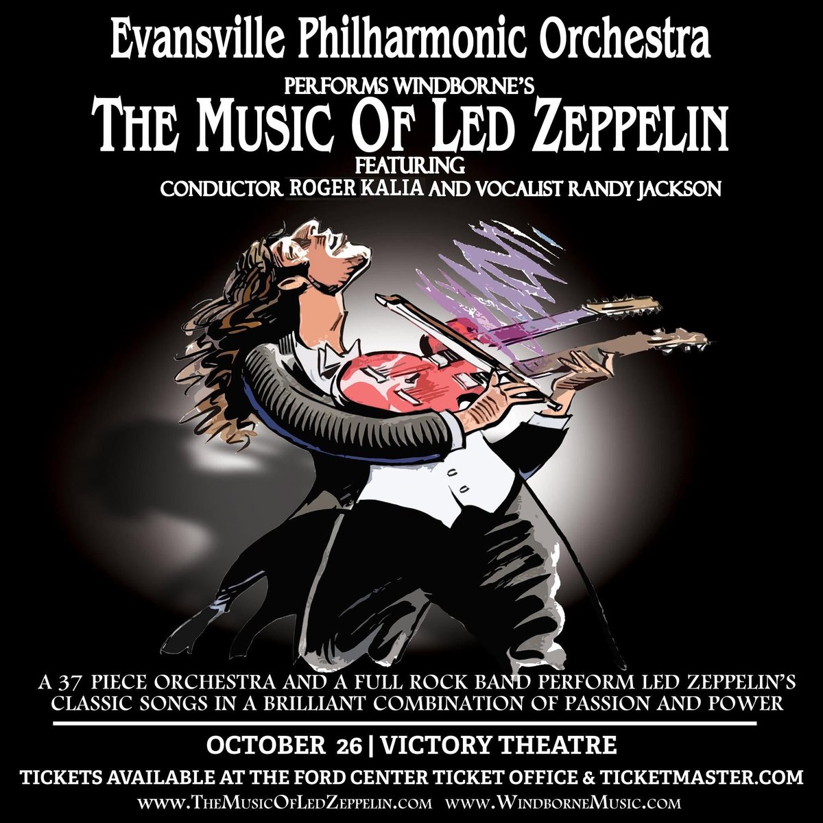TONIGHT!  GREAT SEATS AVAILABLE! Evansville Philhamonic performs Windborne’s “The Music of Led Zeppelin” with Conductor Roger Kalia and Vocalist Randy Jackson!! Tickets on sale now at the Ford Center Ticket Office &amp; bit.ly/MusicofZep_EPO…

Doors Open: 6:00 PM 
Show Starts: 7:00