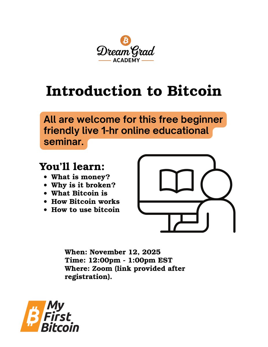 dreamgrdacademy's tweet image. 🪙 Free 1-hr Online Bitcoin Basics Seminar for beginners!
See flyer below. You'll also learn how you can participate in an upcoming @MyFirstBitcoin_ diploma cohort facilitated by Dream Grad Academy.
@BTCcoalition_ca 
🔗 To register: bit.ly/47rDuYL
