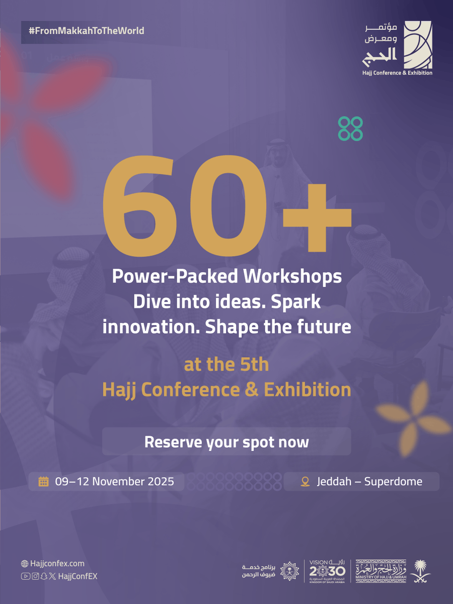 HajjConfEX's tweet photo. At #HajjConfEx, dynamic workshops unite experts and innovators to share insights, spark ideas, and shape smarter solutions for the Guests of Allah.

📍 Jeddah – Superdome
🗓️ 09–12 November 2025
🔗 Join us: https://t.co/Lf1EMZOs6q
#FromMakkahToTheWorld https://t.co/Oo6xBf4bs3