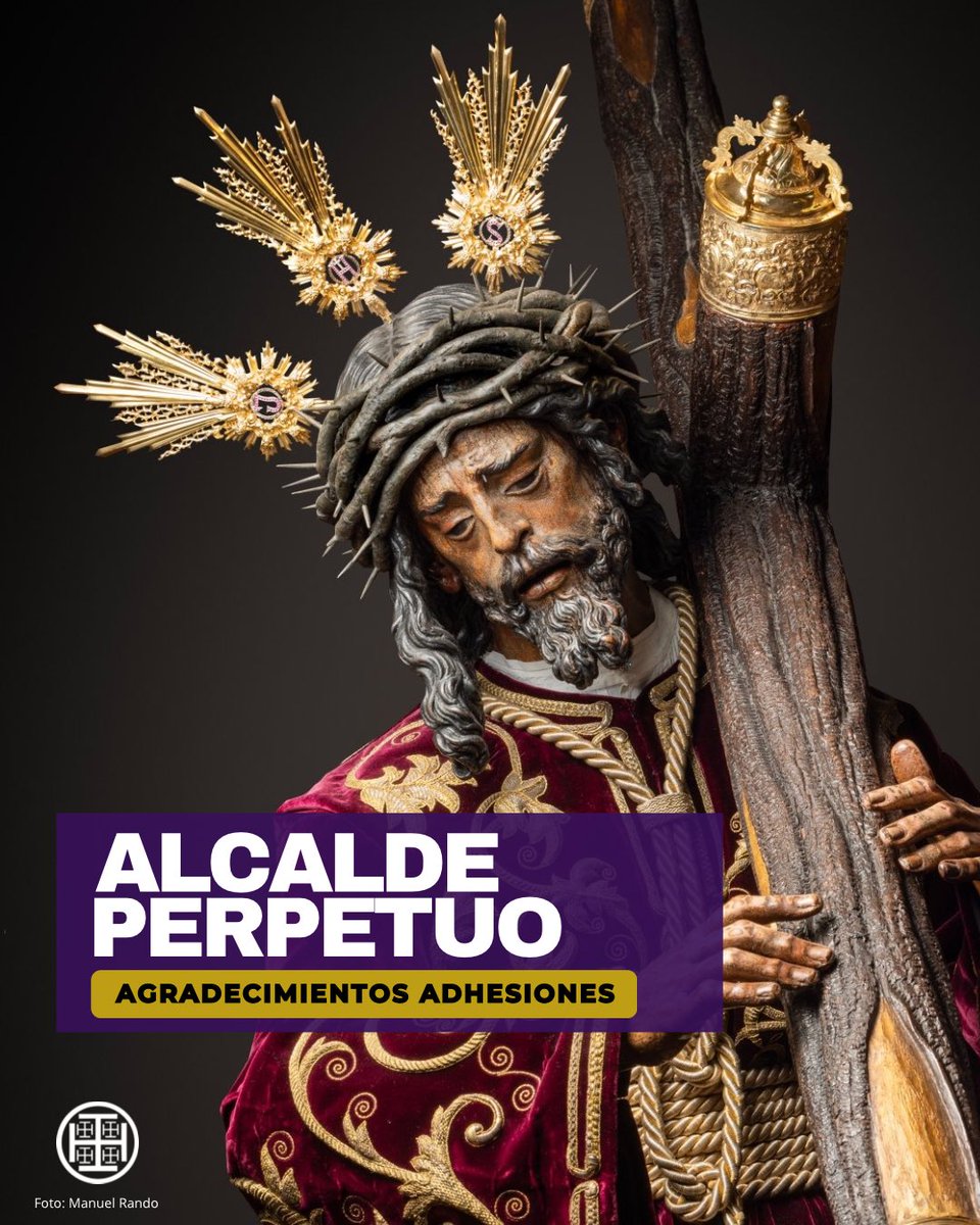 𝐀𝐝𝐡𝐞𝐬𝐢𝐨𝐧𝐞𝐬 𝐝𝐞 𝐇𝐞𝐫𝐦𝐚𝐧𝐝𝐚𝐝𝐞𝐬 // La Hermandad quiere agradecer públicamente el apoyo y adhesión que las distintas Hermandades y Asociaciones están mostrando en el proceso para el nombramiento de Jesús Nazareno como Alcalde Perpetuo de Alcalá.