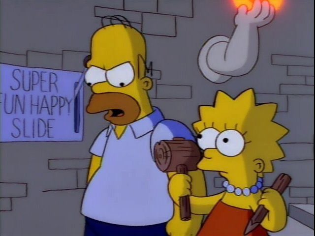 Super fun happy slide!

No, Dad.

Oh! I guess killing will be fun enough.

#Simpsons
