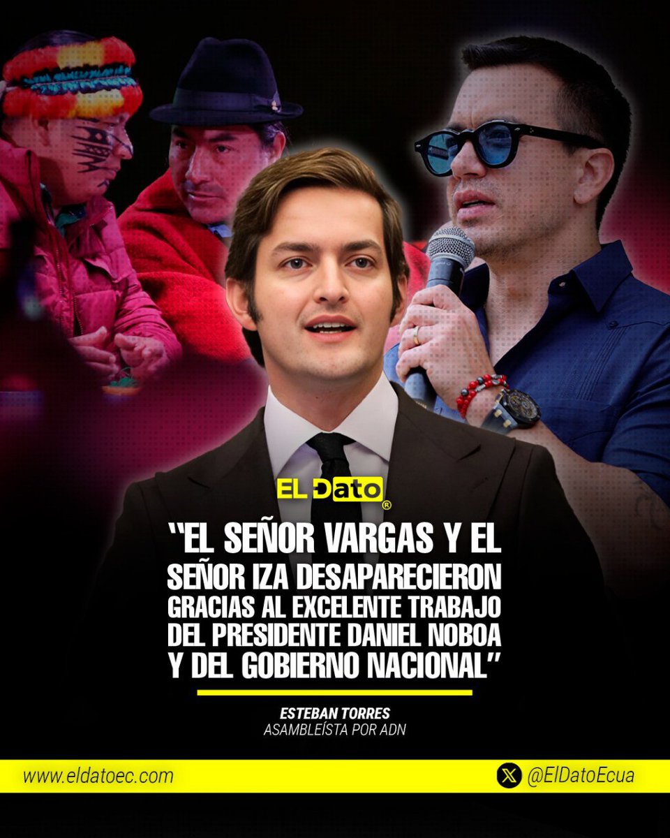 #Urgente “EL SEÑOR VARGAS Y EL SEÑOR IZA DESAPARECIERON GRACIAS AL EXCELENTE TRABAJO DEL PRESIDENTE DANIEL NOBOA Y DEL GOBIERNO NACIONAL”

Durante sus declaraciones, el legislador Esteban Torres destacó la efectividad del Gobierno en garantizar el orden y la gobernabilidad frente