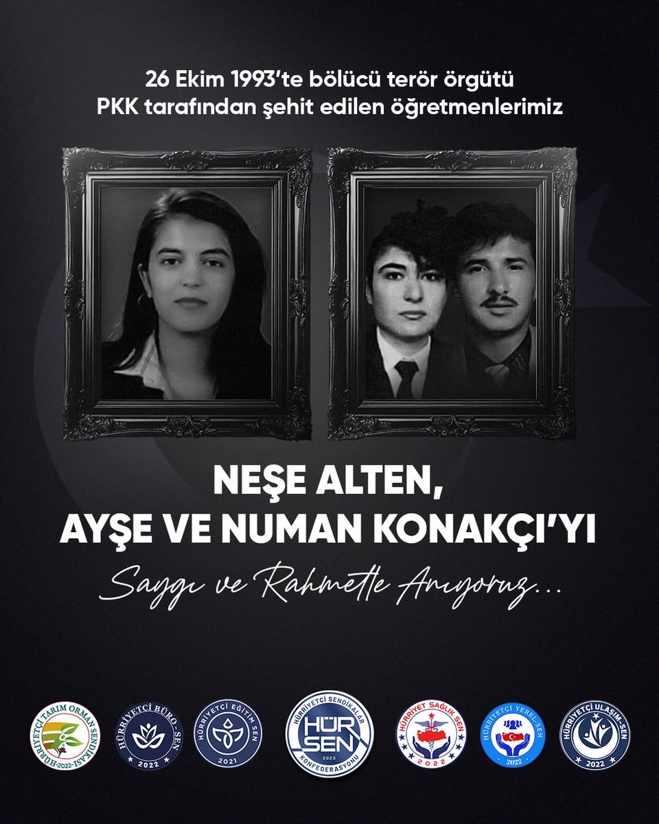 32 yıl önce, öğretmenlerimiz Neşe Alten, Ayşe Konakçı ve Numan Konakçı, eli kanlı PKK terör örgütü tarafından alçakça şehit edildiler.

Bugün hâlâ, aynı zihniyetin farklı maskelerle aramızda dolaşması,
şehitlerimizin aziz hatırasına ve milletimizin vicdanına ağır bir ihanettir.