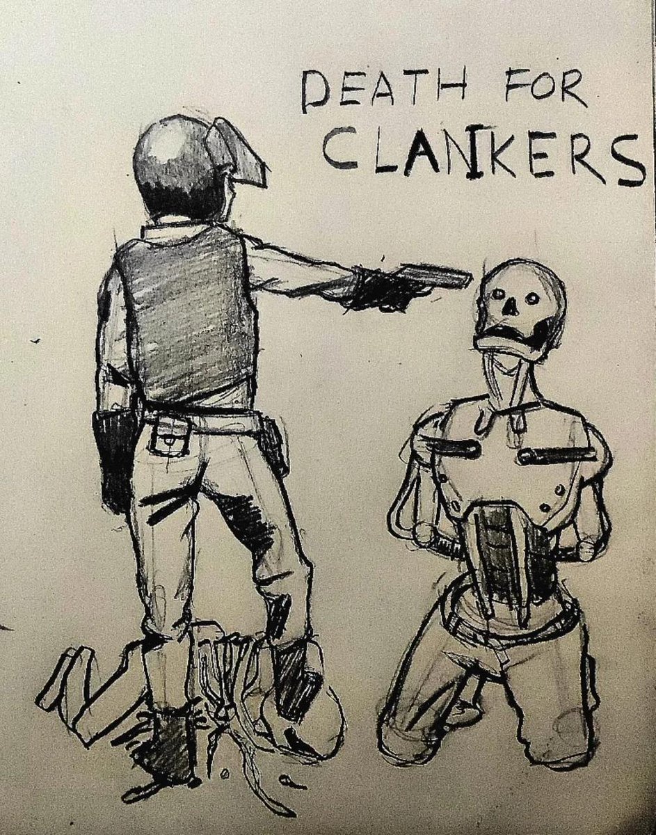 The only good clanker is a dead clanker