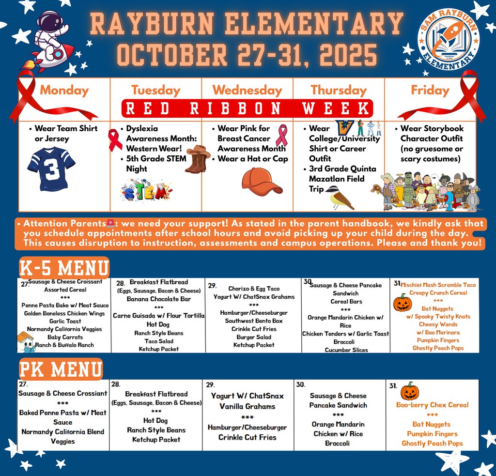 🗓️ Mark your calendars for all the exciting things happening this week at Rayburn Elementary! 🧡💙🚀 October 27-31, 2025