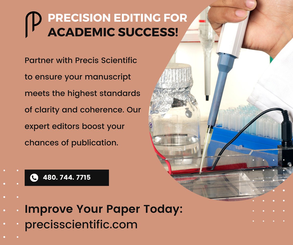 PrecisEditing's tweet image. #PrecisScientific #ManuscriptEditing #AcademicWriting #PublishOrPerish #ScienceLife #ResearchSupport #EditingForScientists #PeerReviewReady #AcademicSuccess #Caltech #MIT #Harvard #Stanford #Oxford #Cambridge #UCBerkeley #UCL #CAS #PKU #MaxPlanck #UofT #CNRS