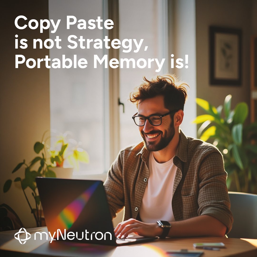myNeutron_ai's tweet image. “Copy-paste is not strategy. Portable memory is.” 

If this hits, it’s time to fix your context. 

myNeutron.ai
Save once. Use everywhere. Forever.