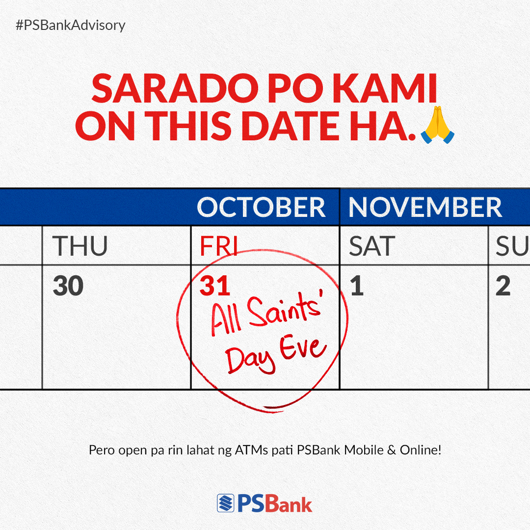 #PSBankAdvisory: All PSBank branches nationwide will be closed on October 31, 2025.

Available pa rin lahat ng PSBank ATMs and PSBank Mobile/Online.

Regulated by BSP.