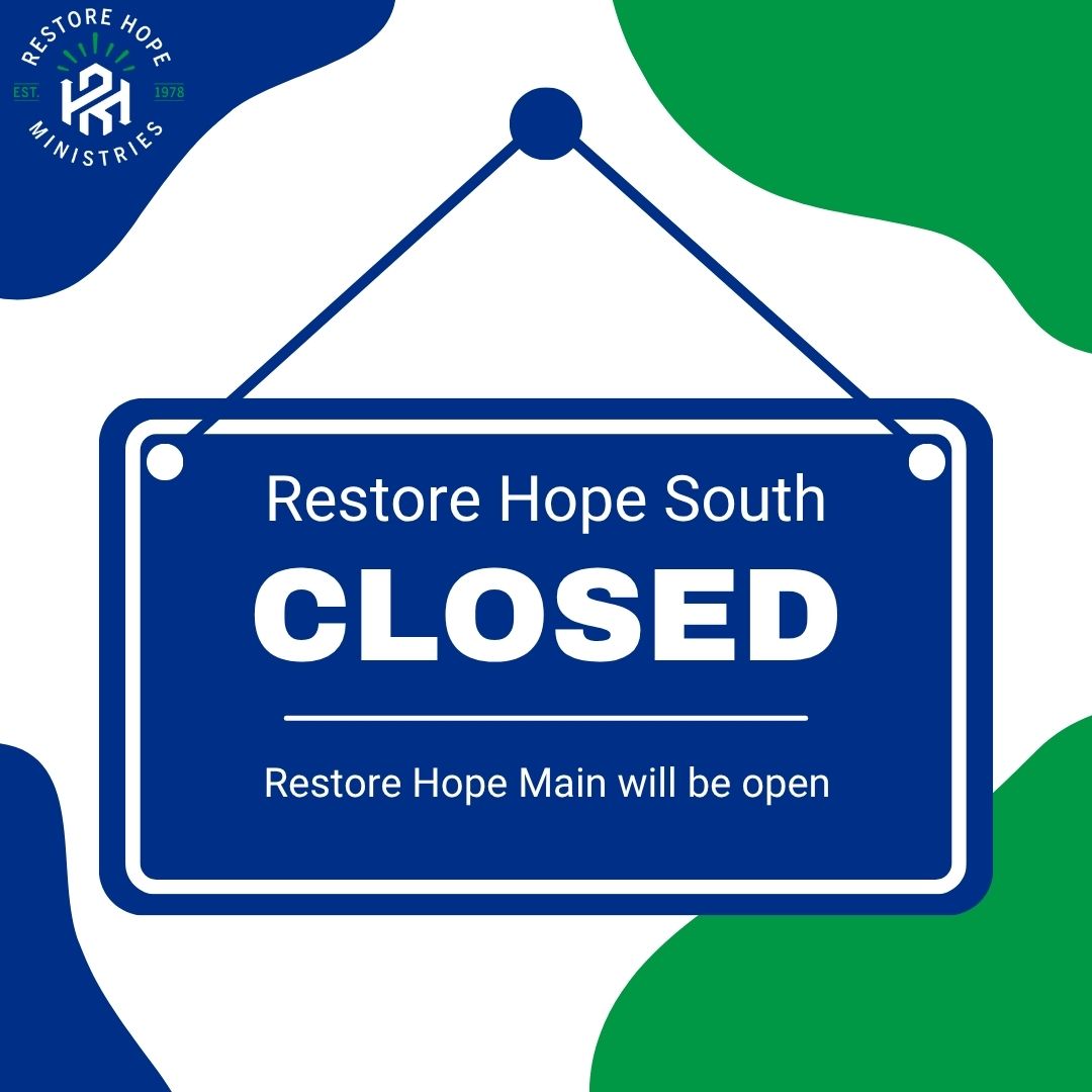 Due to staff illness, Restore Hope South will be closed tomorrow, Monday, October 27th. Restore Hope Main will operate on normal hours, 12:30 - 3:30 pm.

#Hope  #RestoreHope  #FoodPantry