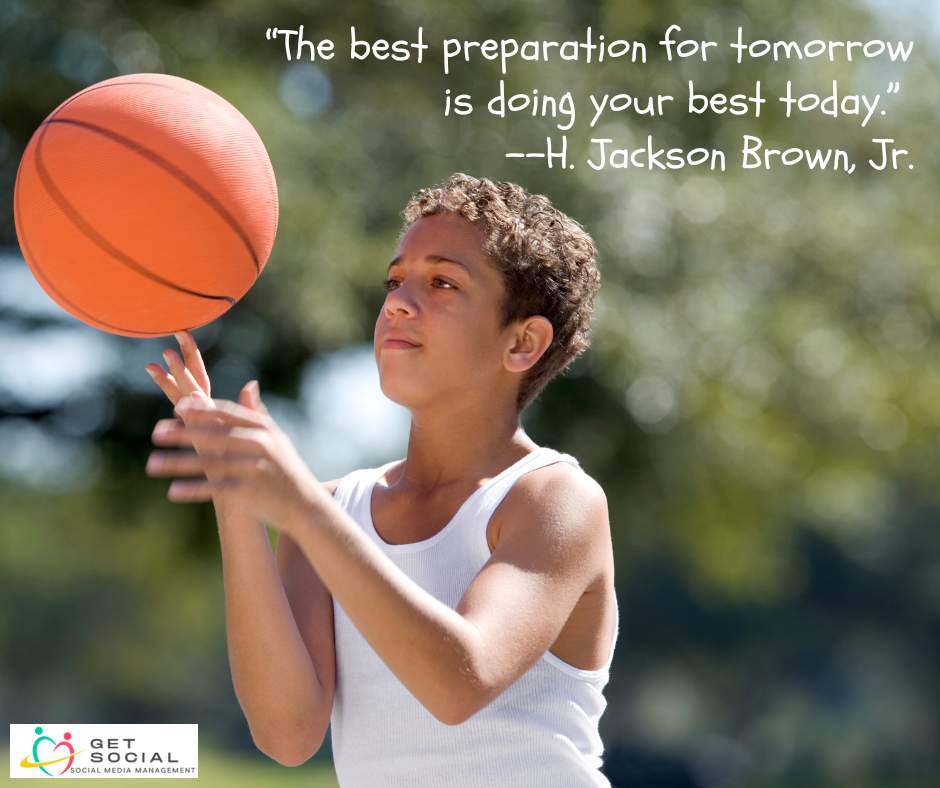 Get_SocialCC's tweet image. &quot;The best preparation for tomorrow is doing your best today.&quot; --H. Jackson Brown, Jr. #DoYourBest #Success #Prepwork #QOTD #Become #BePrepared