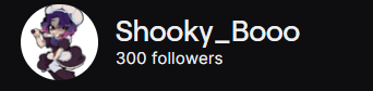 300??!! I am so so thankful and a tad overwhelmed - i started to stream on the 8th April this year I didnt think i would get much if any of a following much less a community where i see so many returning faces and names or friends from the bottom of my heart thank you all