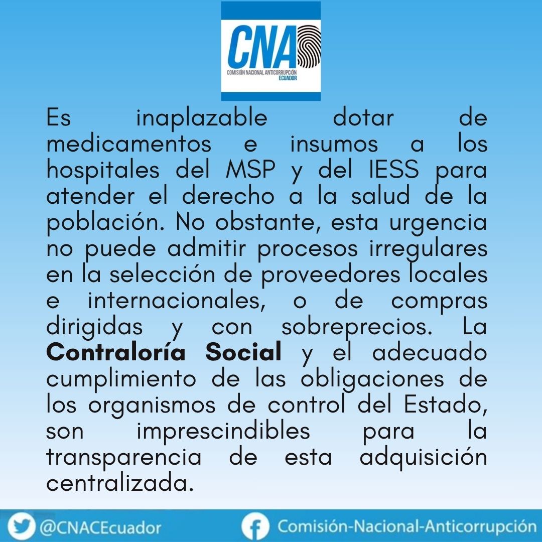 CNACEcuador's tweet image. 📌 Demandamos a los organismos de control del Estado que acompañen y auditen la adquisición centralizada de insumos y medicamentos por parte del MSP y del IESS. La CNA reitera su lucha anticorrupción, más aún, cuando algunos "estados de emergencia" han propiciado irregularidades.