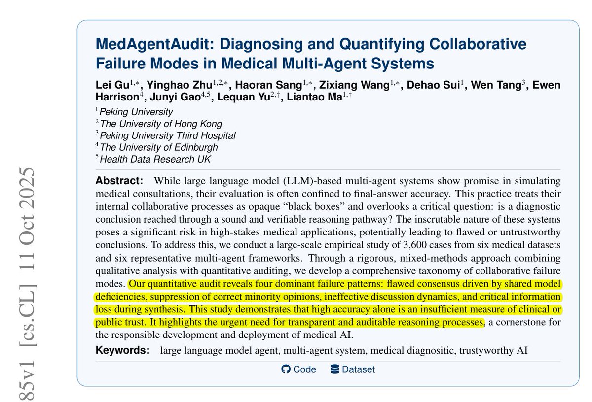 rohanpaul_ai's tweet image. This is not a great news for Medical AI. ☹️
Shows that medical AI Agents built from multiple LLMs often look correct but think wrong.
Even when they give the right diagnosis, most of them got there through broken teamwork.
In over 68% of “successful” cases, the agents already…