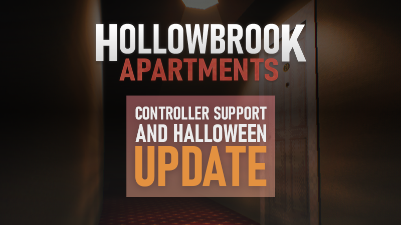 YetifaceGames's tweet image. Hiya!

We're excited to announce the Halloween update for Hollowbrook - Apartments, introducing limited-time Halloween-themed changes and full controller support.

Thank you so much again for all of your support, enjoy!

Yeti ❤️

#IndieGames #HorrorGames #Hollowbrook