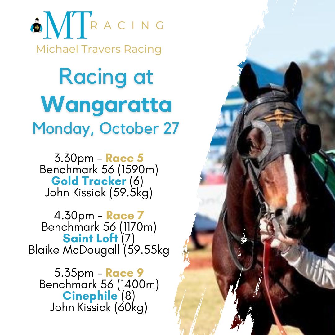 We trek across the border today, with Gold Tracker, Saint Loft, and Cinephile racing at Wangaratta.

Good luck, John, Blaike, and connections.