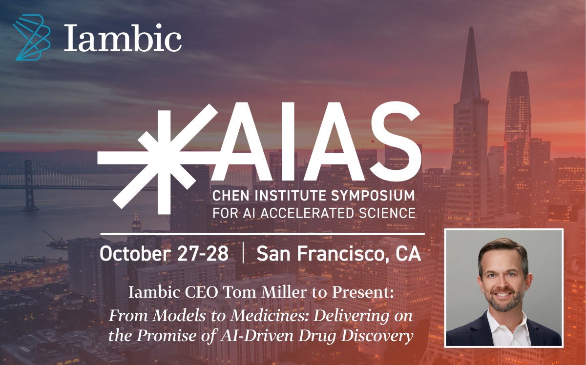 From models to medicines in three years: On October 28, Iambic CEO Tom Miller will share the story of IAM1363 at the Chen Institute Symposium on AI-Accelerated Science and discuss how our platform turns model predictions into meaningful clinical progress. aias2025.org