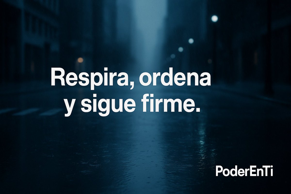PoderEnti's tweet image. Respira, ordena y sigue firme. #PoderEnTi

Comparte si resuena contigo.

#Calma #Claridad #Resiliencia
