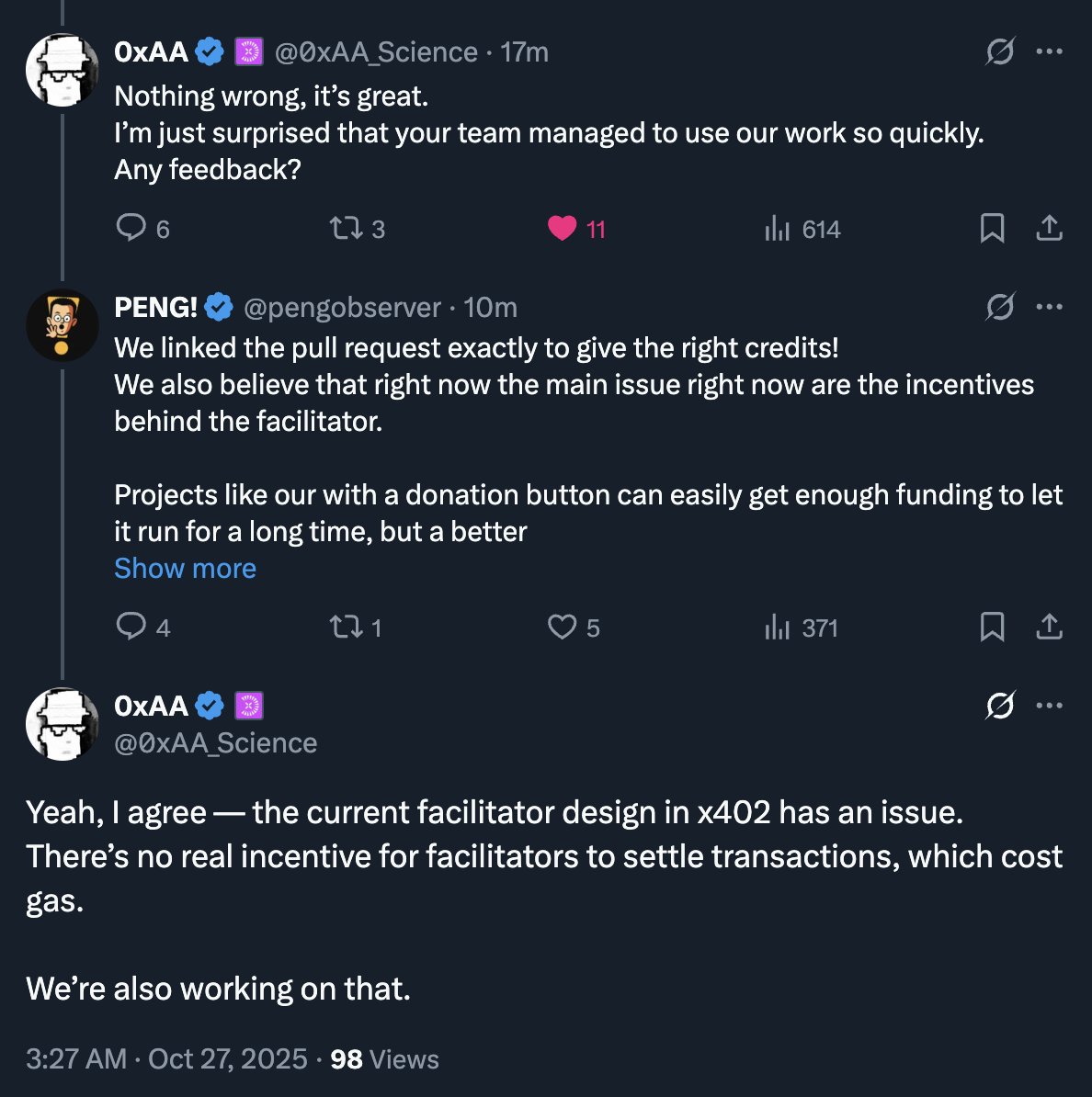 pengobserver's tweet image. On one side we have the x402 super chad Neuroscience PhD dev (@0xAA_Science), on the other side we have a no-life degen coder.
Both impressed of each other's work, discussing how to solve a possible x402 issue.
Open source wins again 🚀