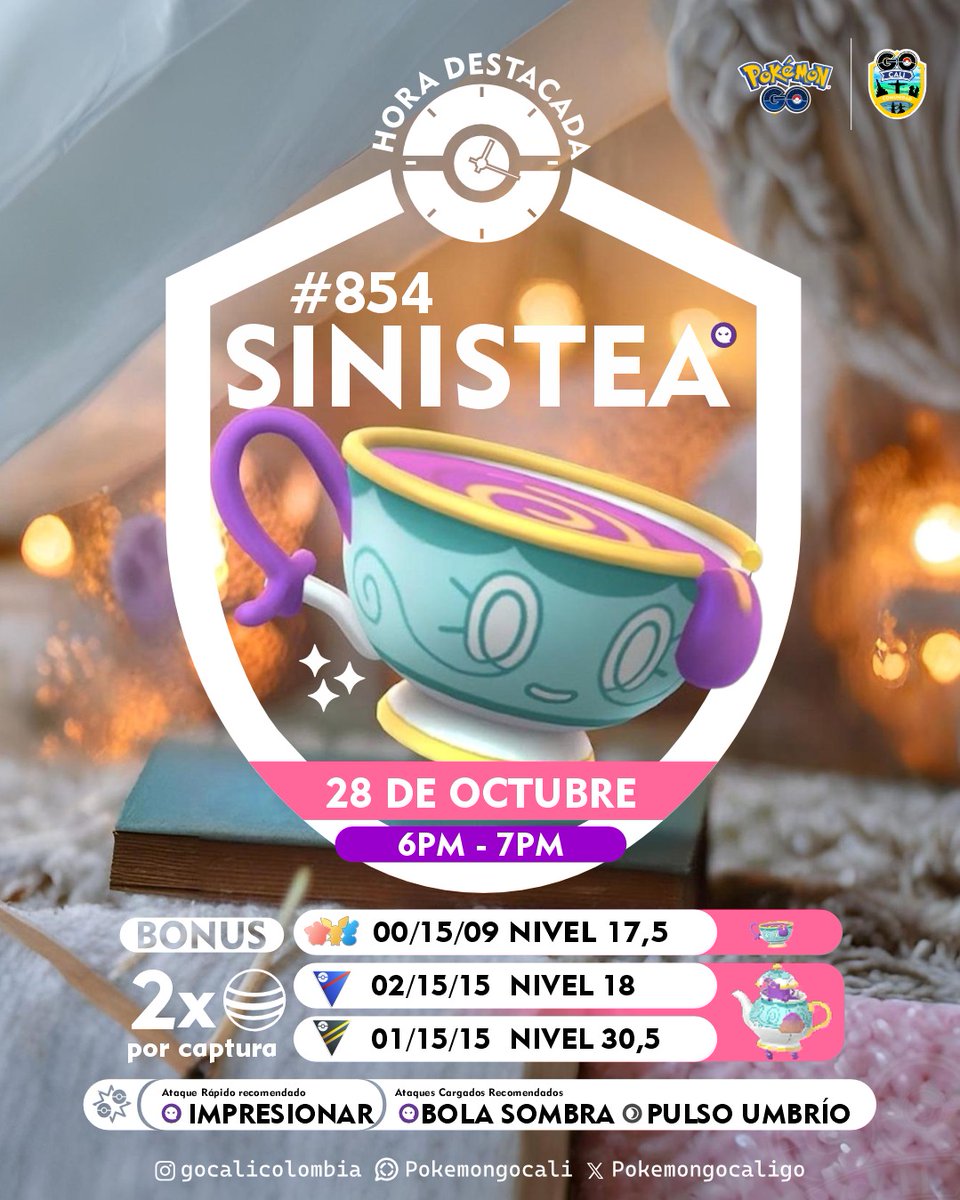 GoCaliColombia's tweet photo. 🍵 La #HoraDestacada y del Té es este martes en #PokémonGo! 🍵

📅 28 de Octubre de 6-7pm

✨ Bonus de Doble Caramelo por captura! 😱

#GoCaliColombia #pokemoncolombia #GoCali #JuegaEnComunidad #spotlightHour #Infografiapokemon #citysafaricolombia https://t.co/BevYtQd2U0