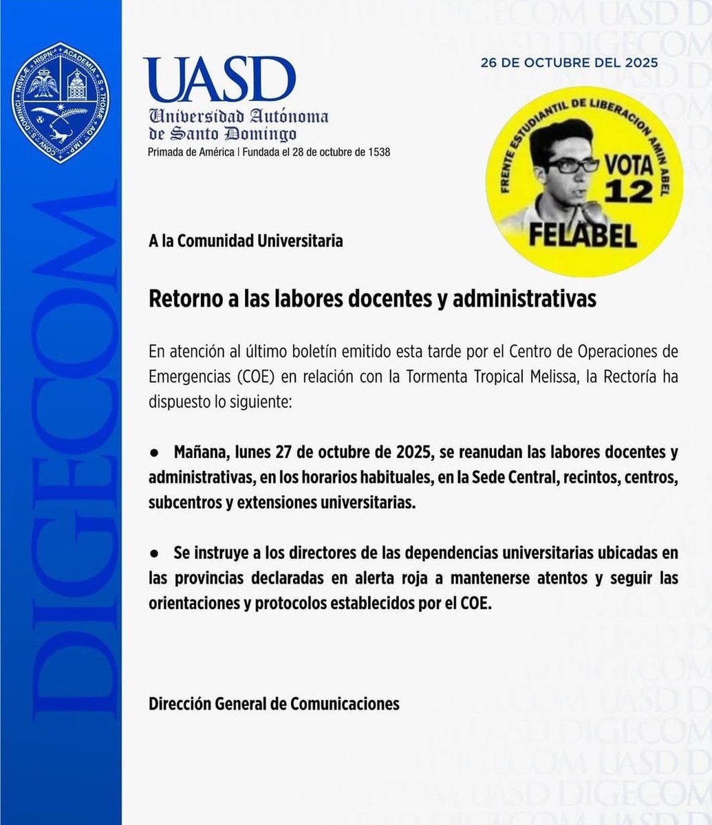 Mañana lunes #27octubre2025 retorno a clases en la UASD y se reanudan las labores administrativas en la Sede Central, recintos, centros y subcentros de la universidad.  

Vamos a aprovechar el tiempo!